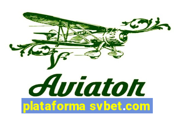 plataforma svbet.com